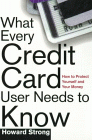 What Every Credit Card User Needs to Know