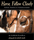 Horse Follow Closely