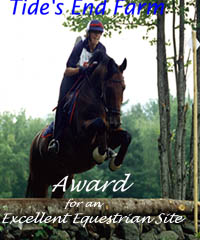 Award for an Excelllent Equestrian Site - Tide's End Farm